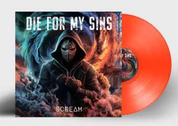 Album Die For My Sins: Scream