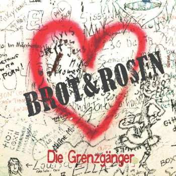 CD Die Grenzgänger: Brot & Rosen 403469