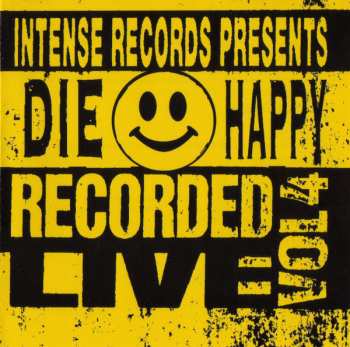 Album Die Happy: Intense Live Series Vol. 4