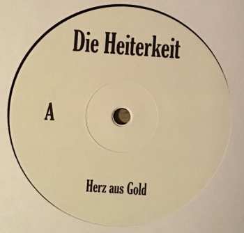 LP Die Heiterkeit: Herz Aus Gold 569724