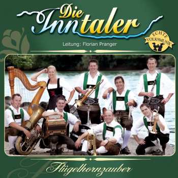 Album Die Inntaler: Flügelhornzauber