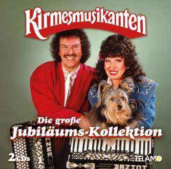 2CD Die Kirmesmusikanten: Die Große Jubiläums-kollektion 524192