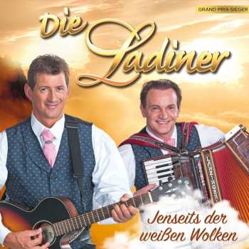 Album Die Ladiner: Jenseits Der Weißen Wolken