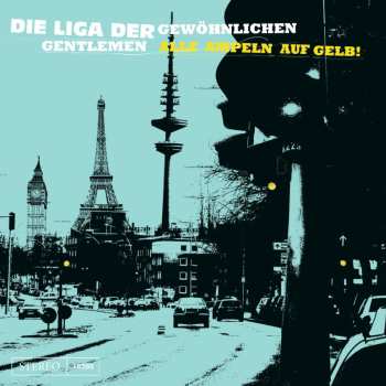 CD Die Liga Der Gewöhnlichen Gentlemen: Alle Ampeln Auf Gelb! DIGI 590841