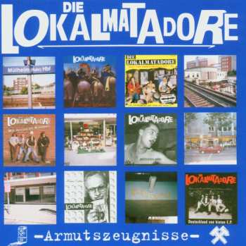 CD Die Lokalmatadore: Armutszeugnisse 510197