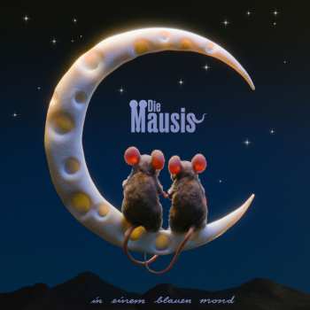 LP Die Mausis: In Einem Blauen Mond 622451