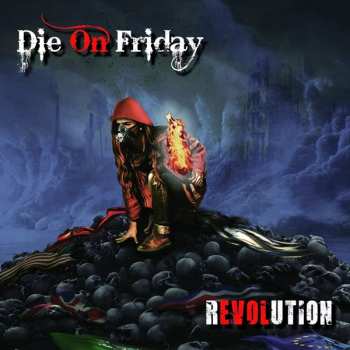 Album Die On Friday: Revolution