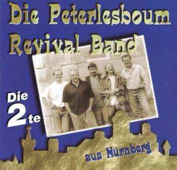 Album Die Peterlesboum Revival Band: Die 2te