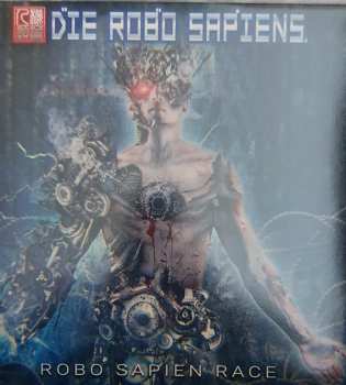 Album Die Robo Sapiens: Robo Sapien Race