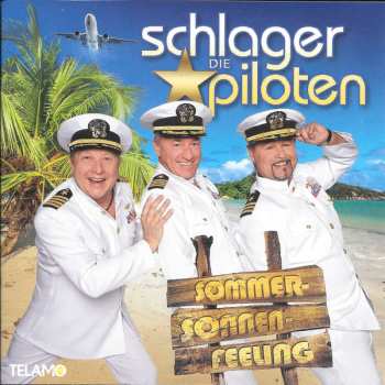 Album Die Schlagerpiloten: Sommer-sonnen-feeling