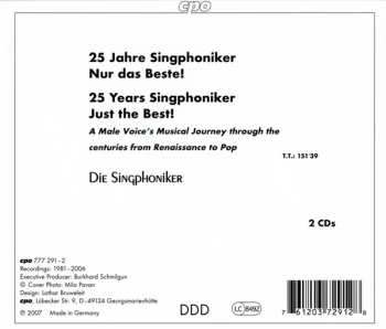 2CD Singphoniker: 25 Jahre ... Nur Das Beste! 649245