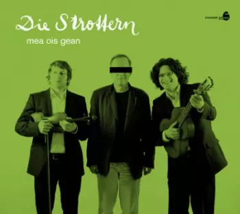 Die Strottern: Mea Ois Gean / Wean Du Schlofst