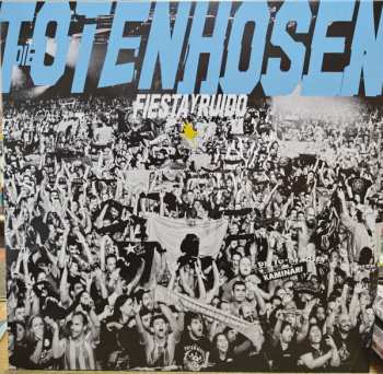 Album Die Toten Hosen: Fiesta Y Ruido - Die Toten Hosen Live In Argentinien