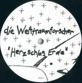 LP Die Welttraumforscher: Herzschlag Erde / Verdunkelt Die Sinne LTD 315628