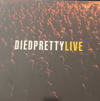 Died Pretty: Live