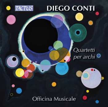 2CD Diego Conti: Quartetti Per Archi 556202