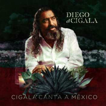 Album Diego "El Cigala": Cigala Canta A México