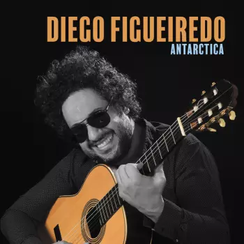 Diego Figueiredo: Antarctica