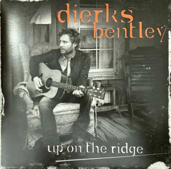 LP Dierks Bentley: Up On The Ridge CLR 605806