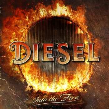 CD Diesel: Into The Fire 582997