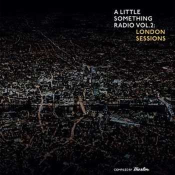 2LP Diesler: A LITTLE SOMETHING RADIO VOL.2: LONDON SESSIONS 554341