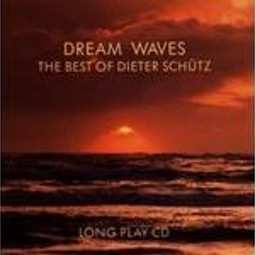 CD Dieter Schütz: Dream Waves (The Best Of Dieter Schütz) 580201