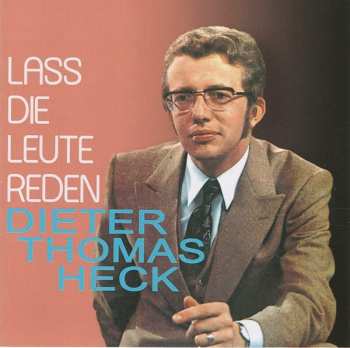 Album Dieter Thomas Heck: Lass Die Leute Reden