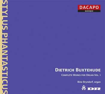 CD Dieterich Buxtehude: Complete Works For Organ Vol. 1 560512