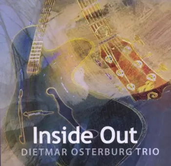 Dietmar Osterburg Trio: Inside Out