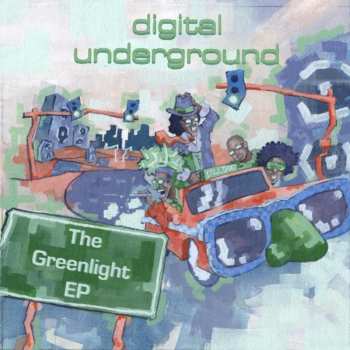 CD Digital Underground: The Greenlight EP 626103