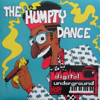 Digital Underground: The Humpty Dance