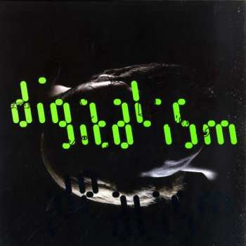 Digitalism: Idealism