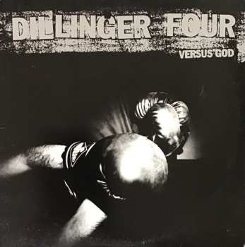 Album Dillinger Four: Versus God