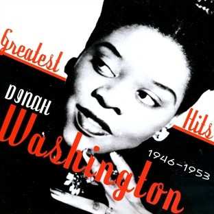 Dinah Washington: Greatest Hits 1946-1953