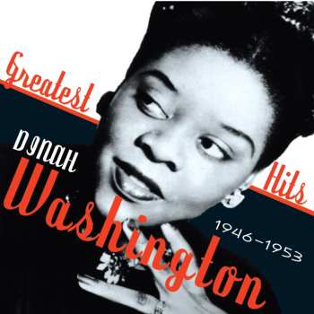 2CD Dinah Washington: Greatest Hits 1946-1953 544168