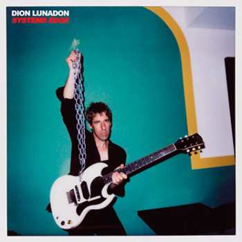 Album Dion Lunadon: Systems Edge