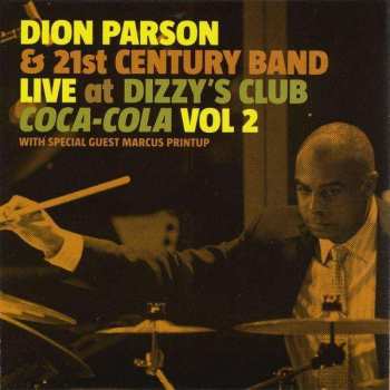 Album Dion Parson: Live At Dizzy's Club Coca Cola Vol.