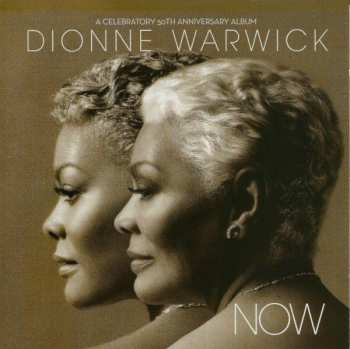 Album Dionne Warwick: Now (A Celebratory 50th Anniversary Album)