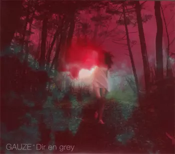 Dir En Grey: Gauze