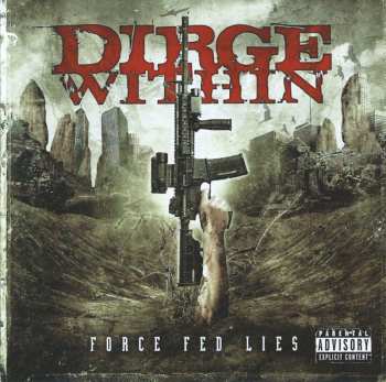 Album Dirge Within: Force Fed Lies