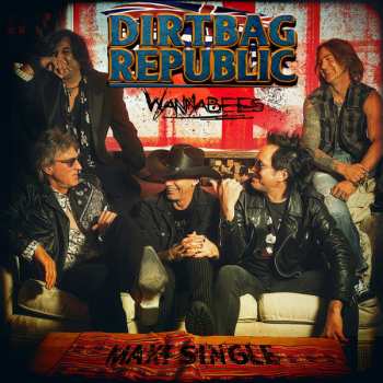 Album Dirtbag Republic: Going Crazy