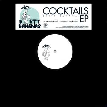 Album Dirty Bananas: Cocktails EP 