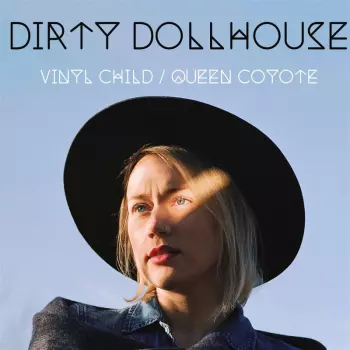 Vinyl Child / Queen Coyote