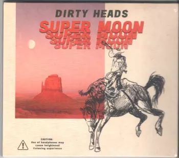 The Dirty Heads: Super Moon