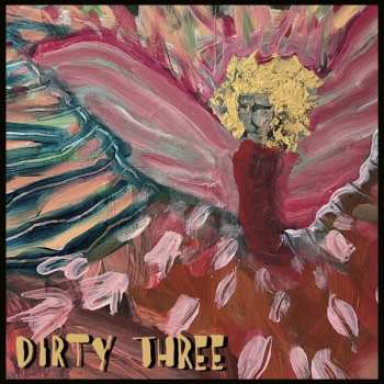 CD Dirty Three: Love Changes Everything 617534