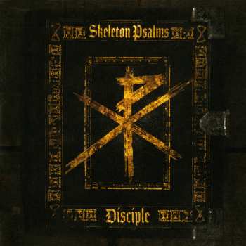 Album Disciple: Skeleton Psalms