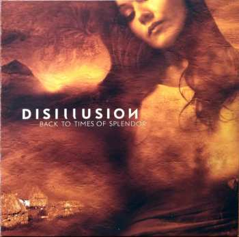 CD Disillusion: Back To Times Of Splendor 545025