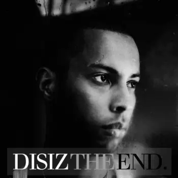 Disiz La Peste: Disiz The End