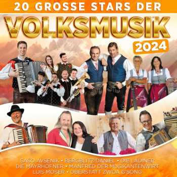 CD Divers: 20 Große Stars Der Volksmusik 2024 526272