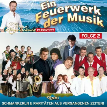 Ein Feuerwerk Der Musik - Folge 2 - 30 Hits Aus Der Sendung